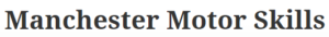 Manchester Motor Skills – a programme to support the development of gross and fine motor skills