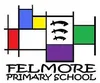 Felmore Primary School - Believe it to achieve it Felmore Primary School - Believe it to achieve it