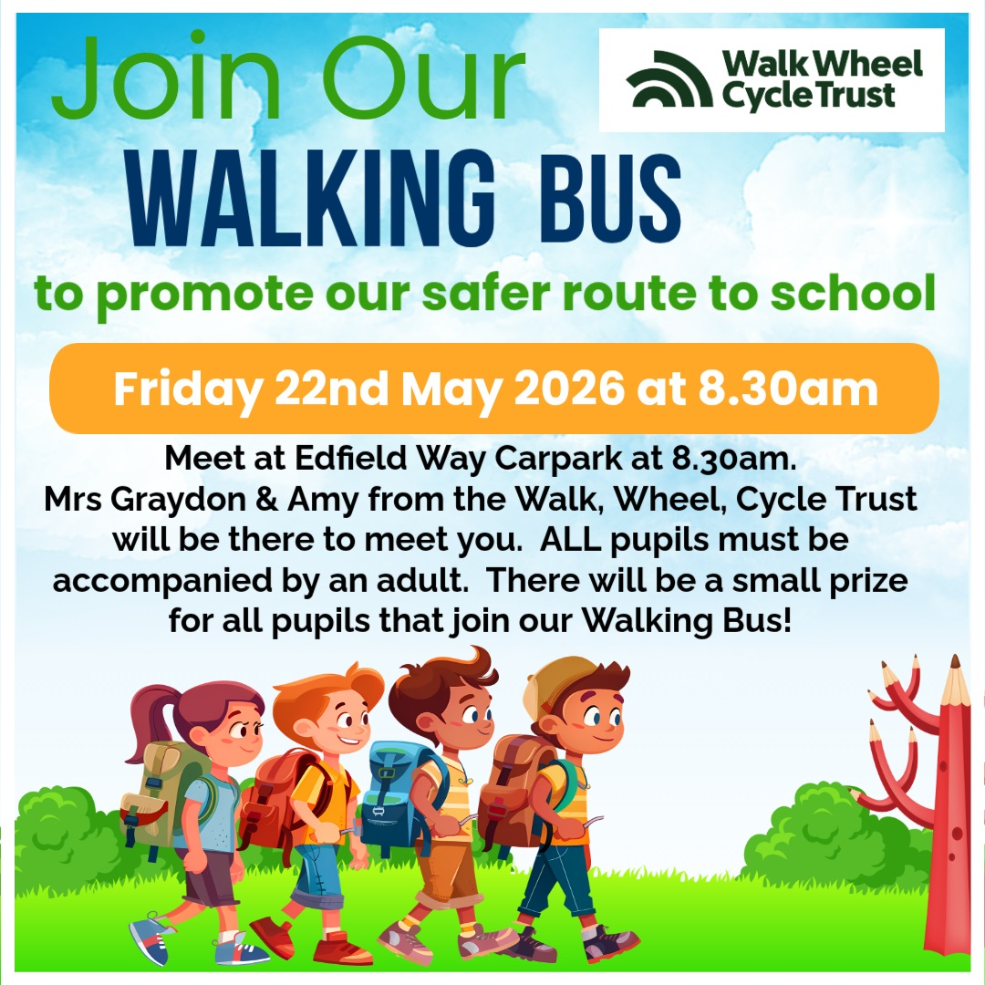 Walk to School Week 18th - 22nd May