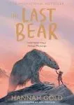 Image of The Last Bear: Winner of the Blue Peter Award – ‘A dazzling debut’ THE TIMES
