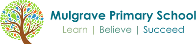 Mulgrave Primary School - Learn, Believe, Succeed. Mulgrave Primary School - Learn, Believe, Succeed.