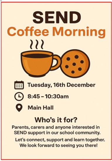 SEND COFFEE MORNING - TUESDAY 16th DECEMBER at 8:45am - 10:30am