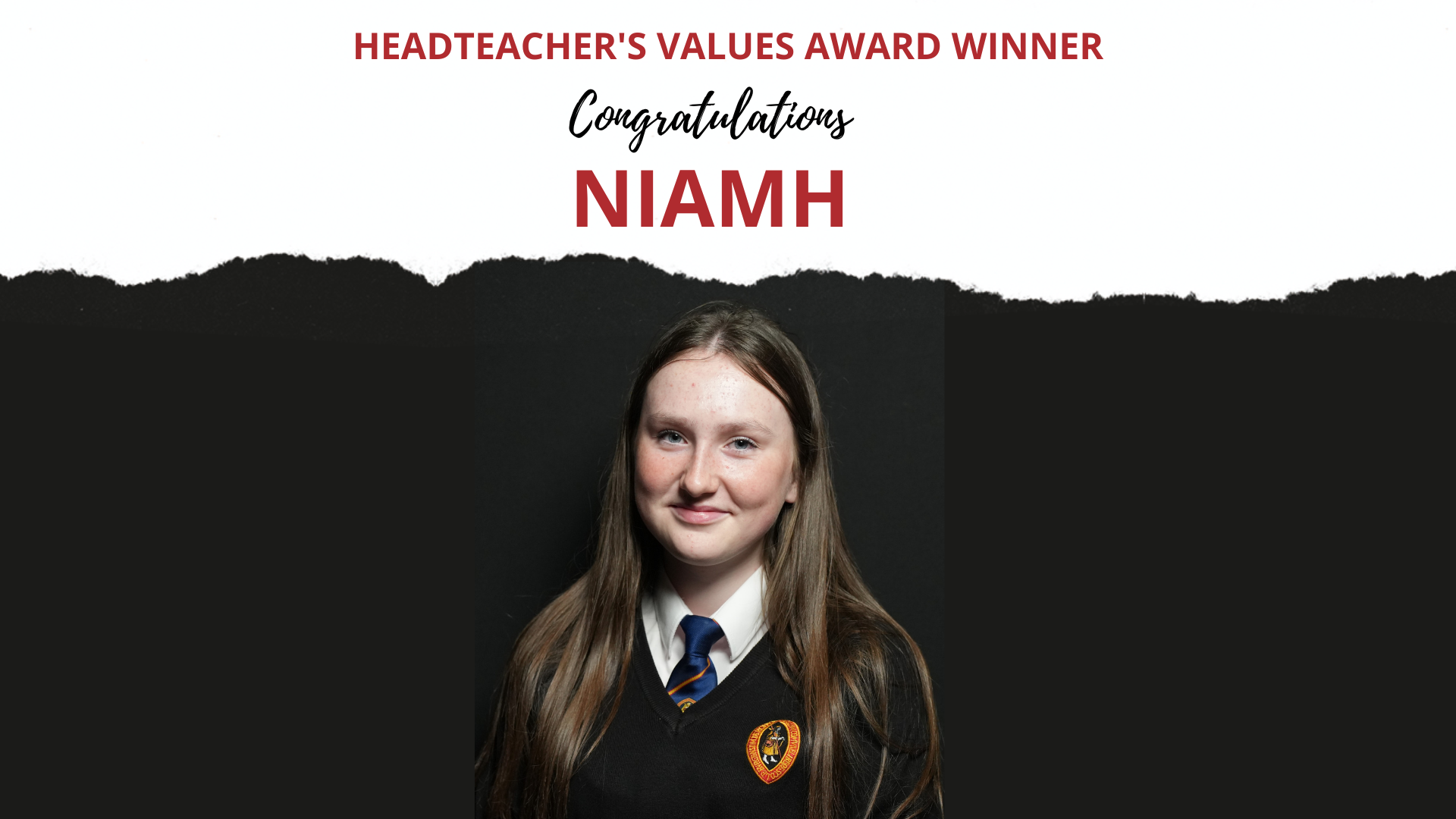 THE HEADTEACHER’S CREDIT VALUES AWARD WAS PRESENTED TO&nbsp;NIAMH STEAD&nbsp;IN YEAR&nbsp;9&nbsp;