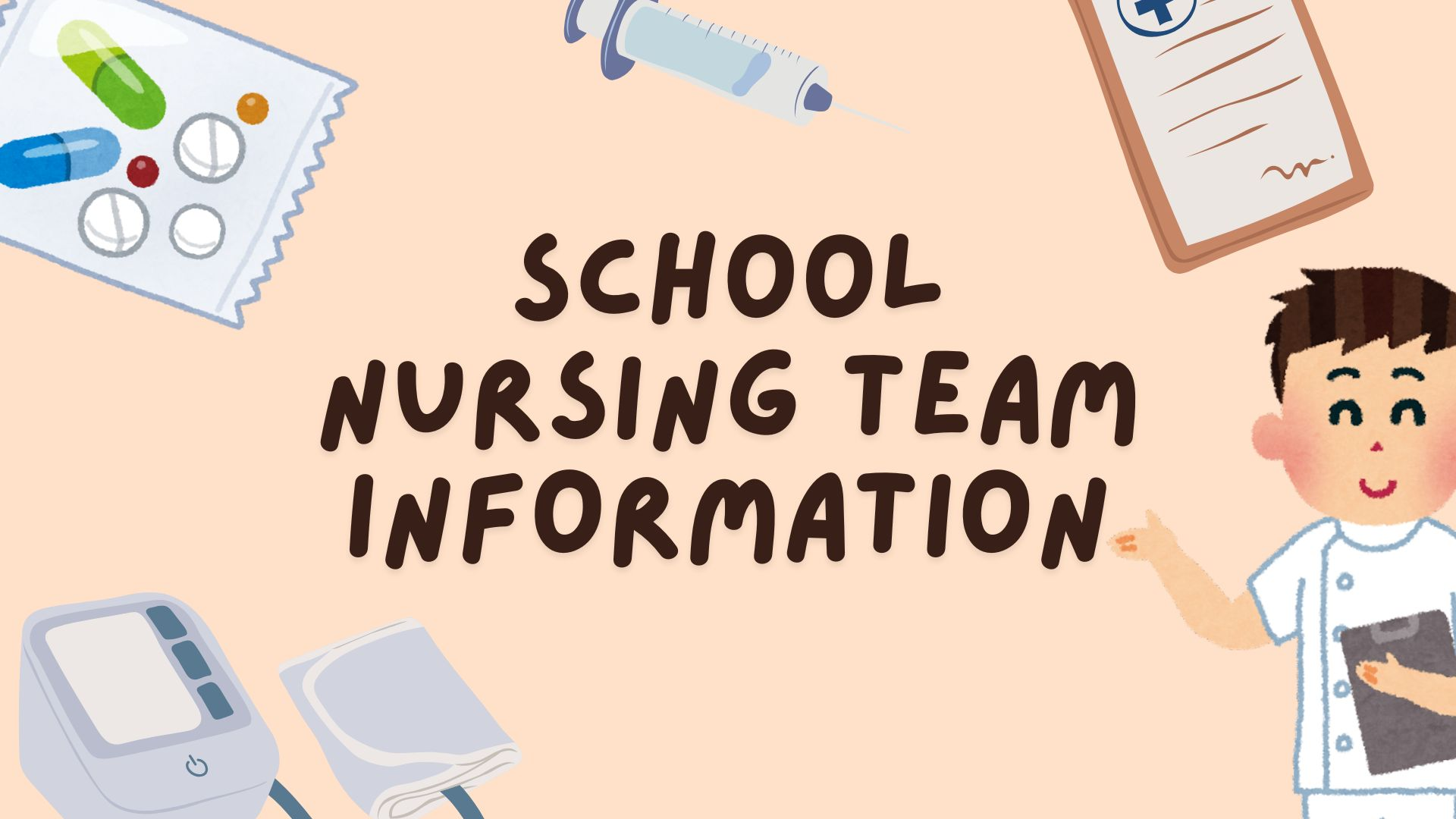 School Nursing Service Information