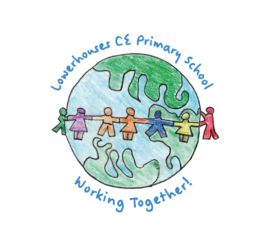Lowerhouses CE Primary School - Working and Achieving Together to Enrich Lives and Nurture Bright Futures