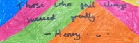 Words Of Wisdom from our year 6 leavers - image 2