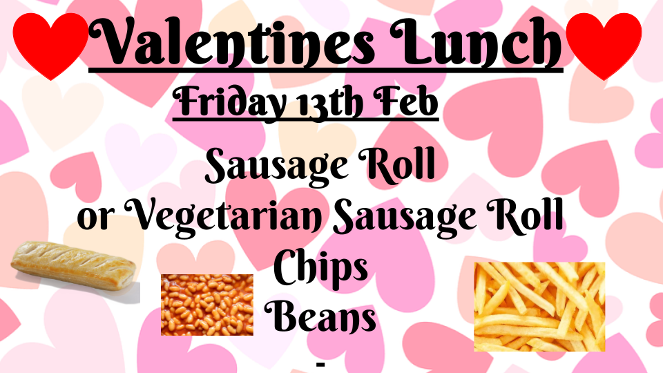 Menu Change - Friday 13th February