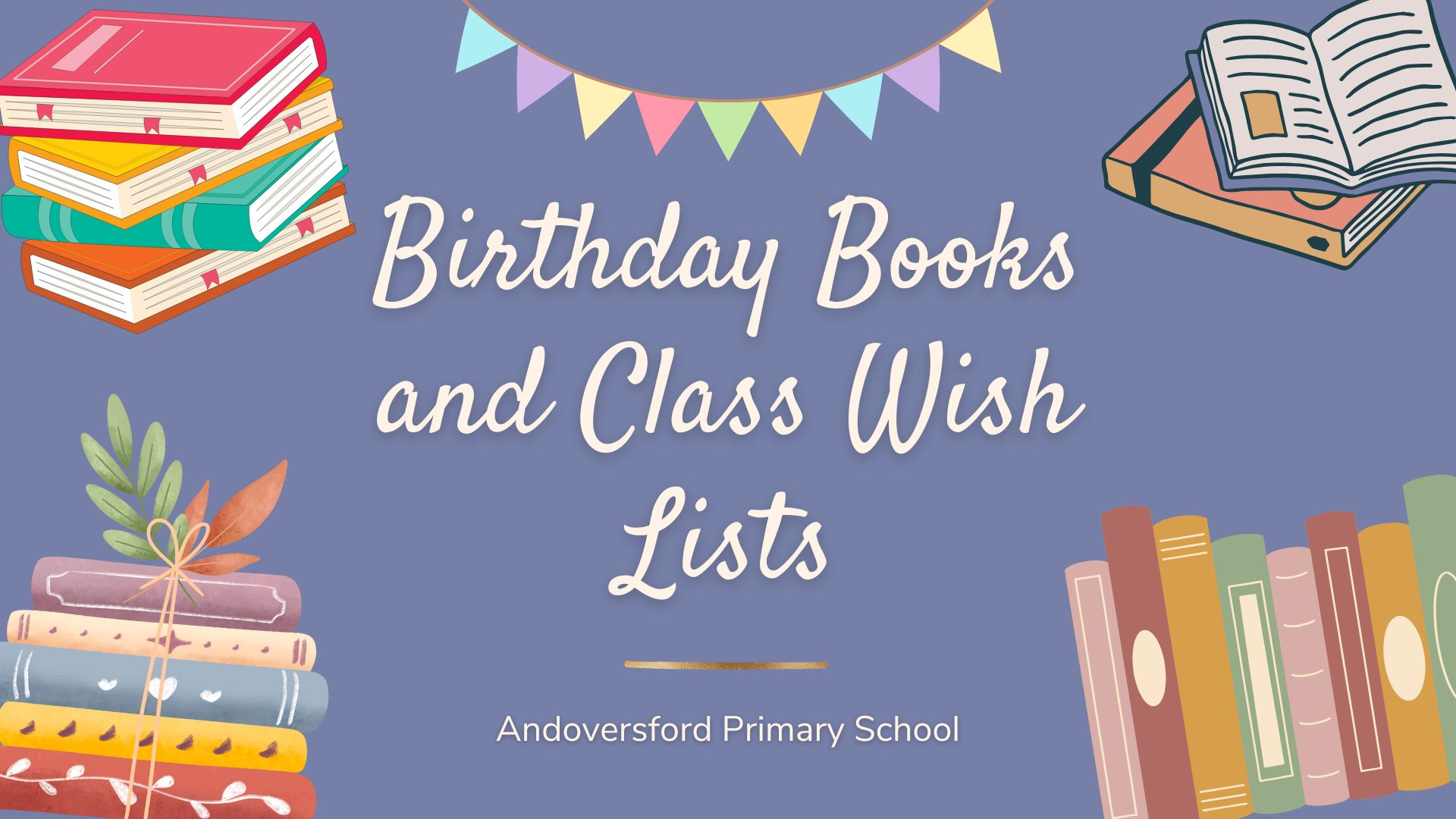 Birthday Books and Class Wish Lists