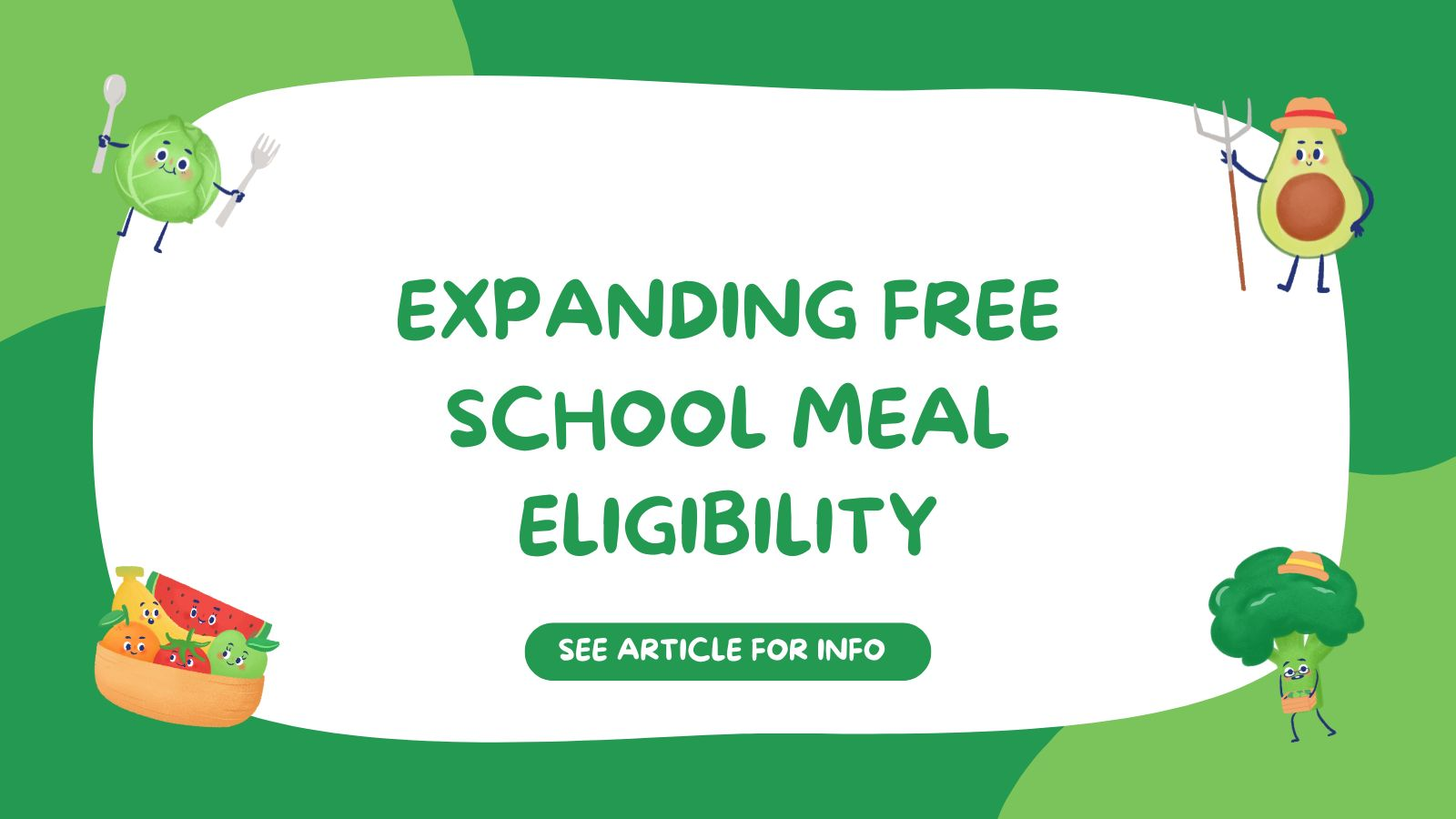 Free School Meals eligibility is expanding 