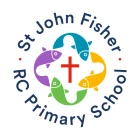 St John Fisher RC Primary, A Voluntary Aided Academy - Come Follow Me and I Will Make You Fishers of Men
