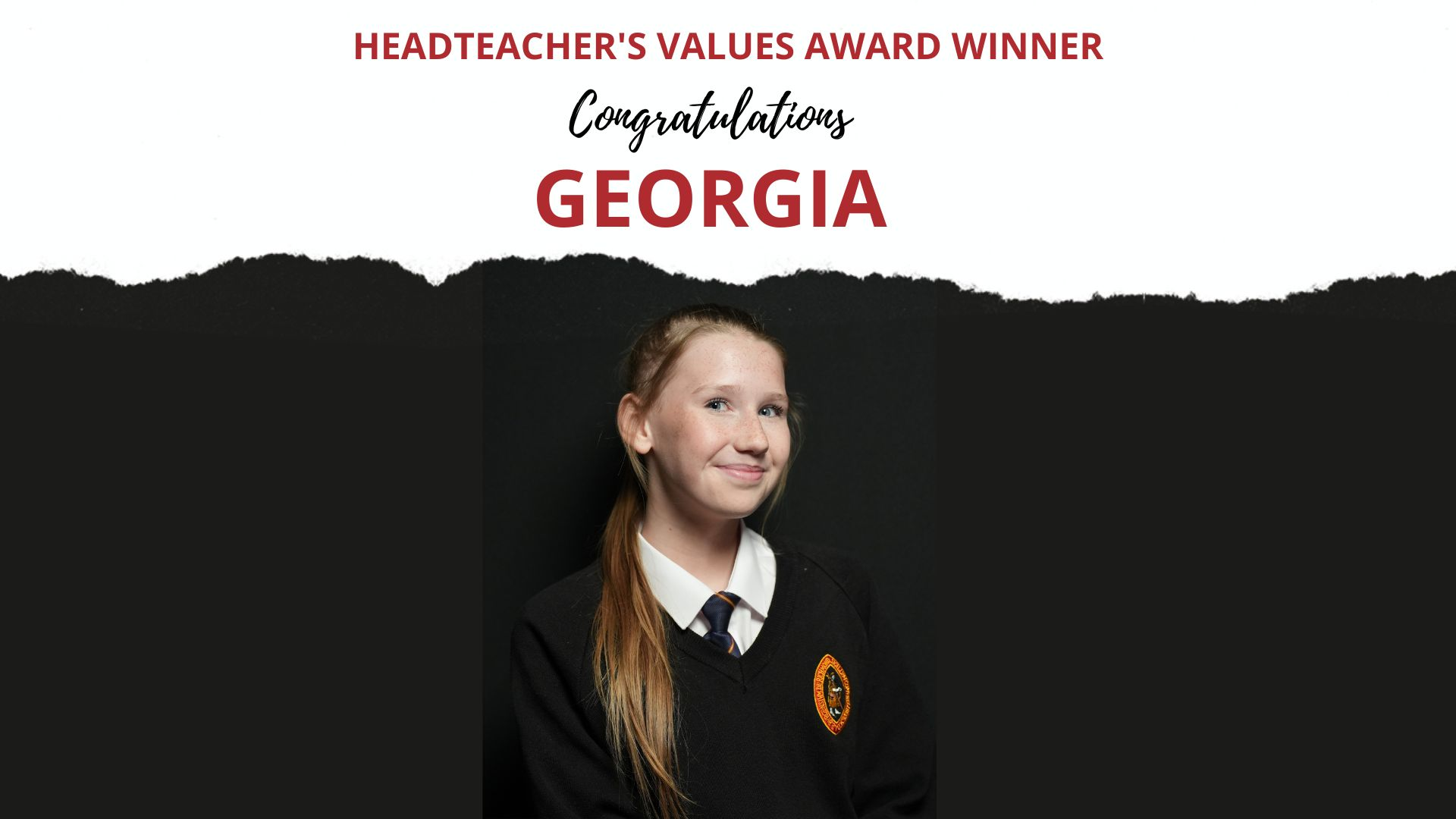 THE HEADTEACHER’S CREDIT VALUES AWARD WAS PRESENTED TO&nbsp;GEORGIA KIRKBRIGHT&nbsp;IN YEAR&nbsp;9&nbsp;