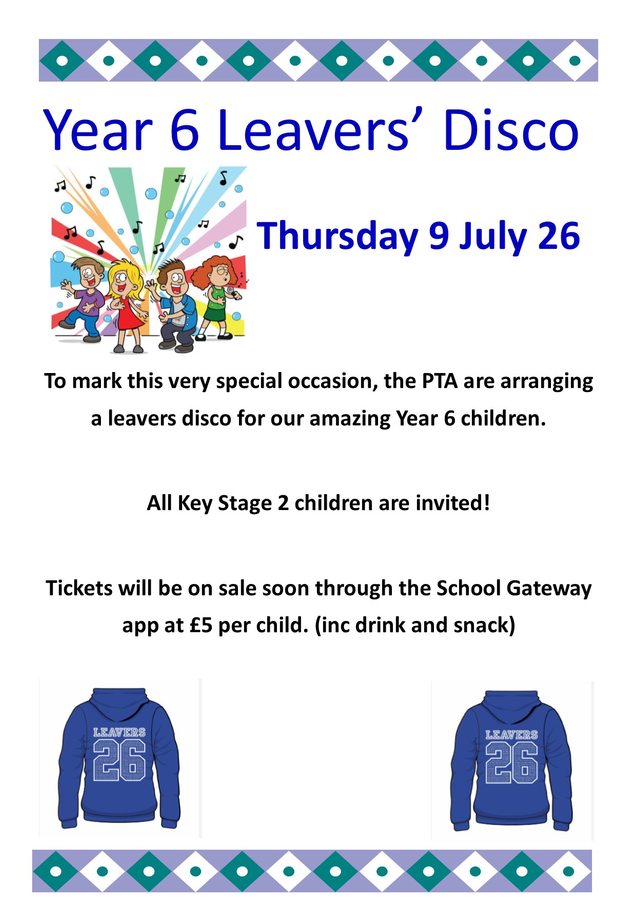 PTA Key Stage 2 Y6 Leavers' Disco
