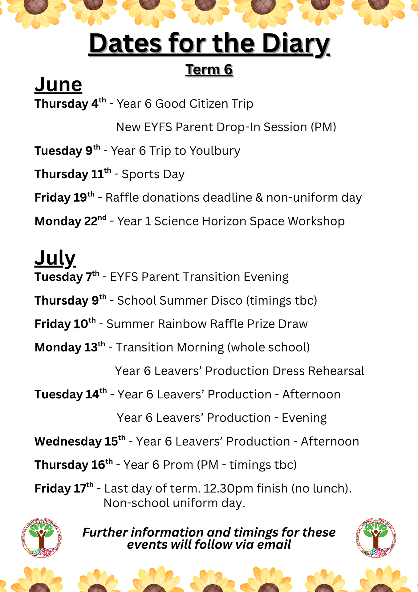 Term 6 Dates for the Diary
