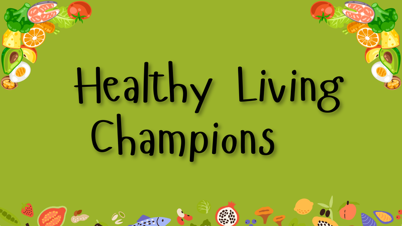 Healthy Living Champions