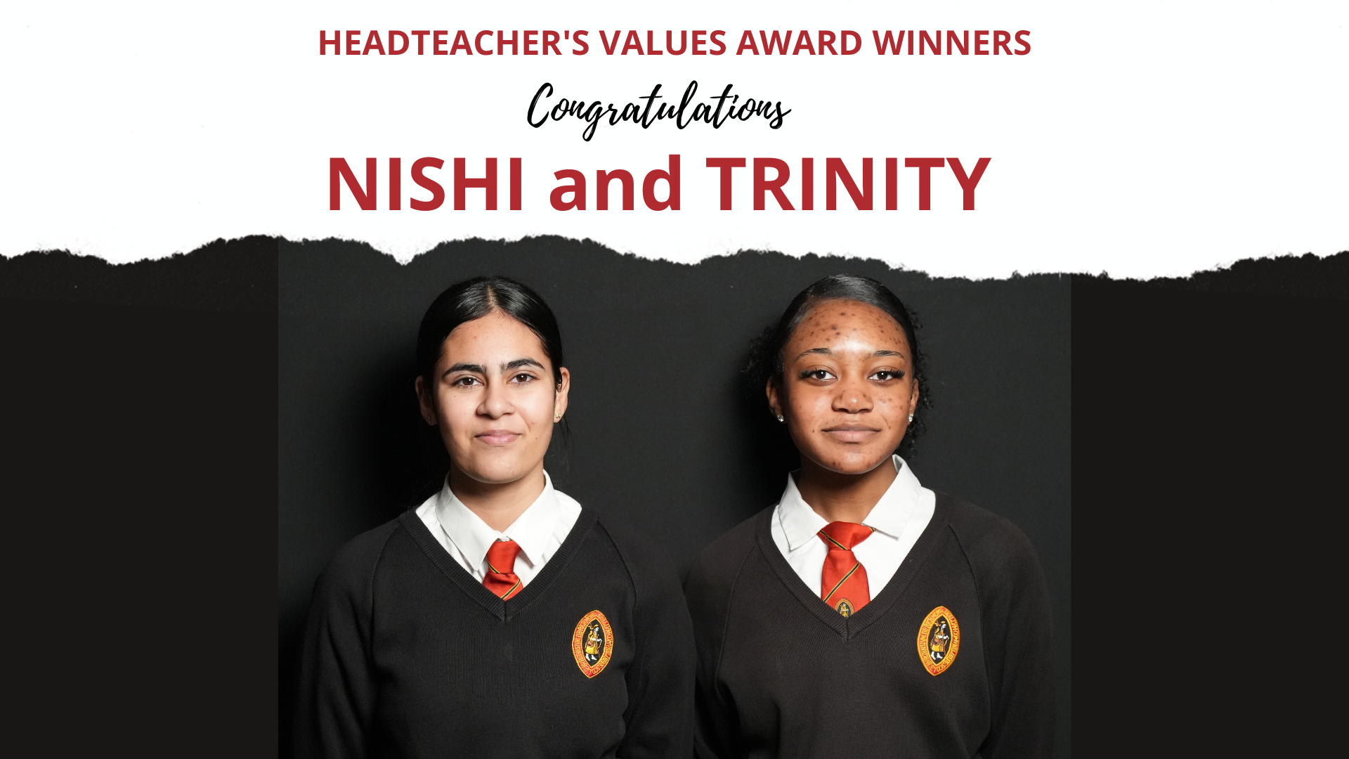 THE HEADTEACHER’S CREDIT VALUES AWARD WAS PRESENTED TO&nbsp;NISHI CHAND AND&nbsp;TRINITY CHARLES&nbsp;IN YEAR&nbsp;11&nbsp;
