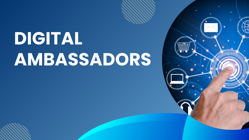 Digital Ambassadors