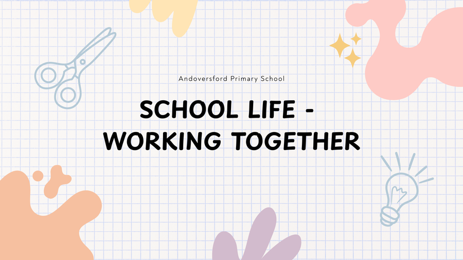 School Life - working together